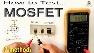 How to Test MOSFET transistor using Multimeter by some easy methods [upl. by Poucher]