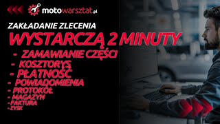 Zlecenie w 2 minuty Jak założyć zlecenie — Motowarsztatpl [upl. by Notsew]