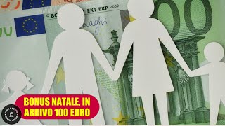 Bonus Natale da 100 euro in arrivo con la tredicesima ecco a chi spetta [upl. by Micaela]