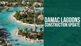 Damac Lagoons Construction Update June 2023 [upl. by Bobbye51]