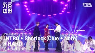 SHINee 샤이니  INTRO  Sherlock Clue  Note셜록  HARD 가요대전 GayoDaejeon 20231225 [upl. by Rovelli473]