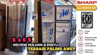 Review Kulkas 2 Pintu Terbaik Awet Sharp Sj450GP review sharp kulkas refrigerator [upl. by Aurea]