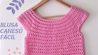 TOP o BLUSA CANESÚ CROCHET SENCILLA Y SIN COSTURAS 😍💚🌺 [upl. by Ahgiel]