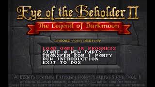 Eye of the Beholder II The Legend of Darkmoon PC  full ost [upl. by Candy]