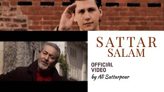 Sattar  Salam  ستار  سلام Official Music Video HD [upl. by Tanya]