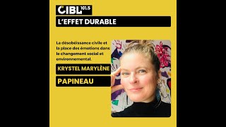 Krystel Marylène Papineau  LEffet durable le mardi 19 novembre 2024 [upl. by Moriah849]