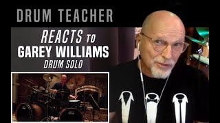 Drum Teacher Reacts to Garey Williams  Drum Solo [upl. by Greiner]