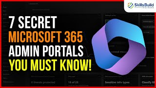 7 SECRET Microsoft 365 Admin Portals You MUST KNOW [upl. by Lledrev]