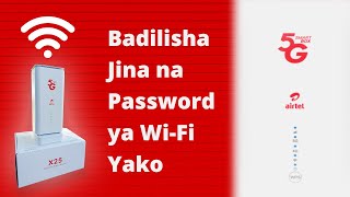 Jinsi ya Kubadilisha Jina na Password ya WiFi ya Airtel Smartbox 5G Router  Hatua kwa Hatua [upl. by Acirretahs]