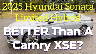 2025 Hyundai Sonata Limited Hybrid BETTER Than A Camry XSE [upl. by Aneehc502]