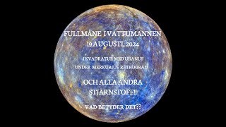 Fullmånen i Vattumannen  19 Aug 2024 [upl. by Eseilanna]