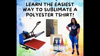 The Easiest Way To Sublimate A Polyester Tshirt Tutorial [upl. by Farkas]