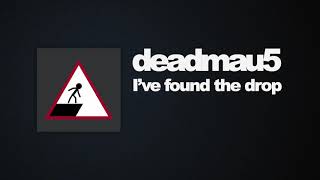 Deadmau5  Acedia  Ive Found the Drop [upl. by Ledah654]