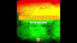 JAY GROOVE HOT STEPPER MIX BY JAY GROOVE RECORDS [upl. by Buskirk477]