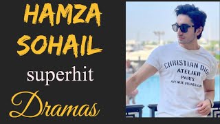 TOP 5 Superhit and Blockbuster dramas of HAMZA SOHAIL [upl. by Semmes201]