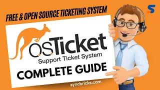 osTicket Configuration and Administration Your Guide to Free Helpdesk amp Ticketing Software [upl. by Parrish]