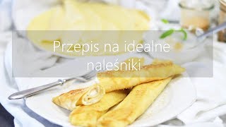 Przepis na naleśniki  wwwKasiain [upl. by Epoillac]