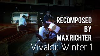 Recomposed by Max Richter Vivaldi  Winter 1 [upl. by Dibbell]