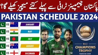 Pakistan Matches Schedule Before Champion Trophy 2025Time Table Vanue And DateFinal Schedule [upl. by Anaeda91]