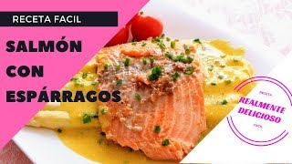 Salmón con Espárragos  Receta con Salmón  Receta con Espárragos Realmente Delicioso [upl. by Silyhp184]