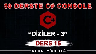 C Console Ders 15  Diziler  3 Foreach Döngüsü [upl. by Oballa]