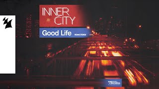 Inner City  Good Life Official Visualizer [upl. by Saberhagen622]