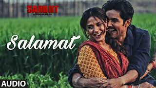 Salamat Full Song  SARBJIT  Randeep Hooda Richa Chadda  Arijit Singh Tulsi Kumar Amaal Mallik [upl. by Killian]