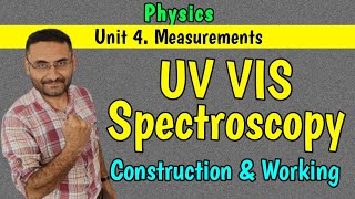 UV vis spectroscopy  UV visible  Constuction amp Analysis  PHYSICS  in Hindi B Sc  Engineering [upl. by Renard40]