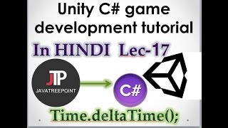 Lec17 Unity3d c tutorial in hindi TimedeltaTime onmousedown [upl. by Hamforrd663]