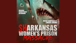 Sharkansas Womens Prison Massacre – Main Title [upl. by Ilellan]