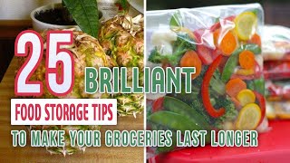 25 Brilliant Food Storage Tips to Make Your Groceries Last Longer [upl. by Ihpen]