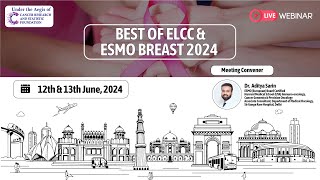 BEST OF ELCC  ESMO BREAST  2024 [upl. by Amethyst]