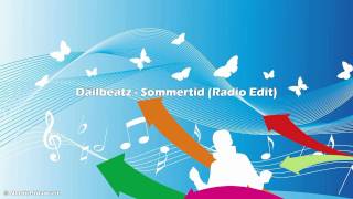 Dailbeatz  Sommertid Radio Edit HD [upl. by Etnom255]