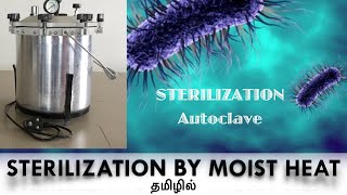 Sterilization by moist heat  Autoclave  Tamil [upl. by Lseil]