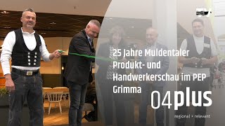 25 Muldentaler Produkt und Handwerkerschau eröffnet [upl. by Oidivo]