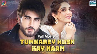 Tumharey Husn Kay Naam  Full Film  True Love Story of Maya Ali And Imran Abbas  C4B1F [upl. by Dante]