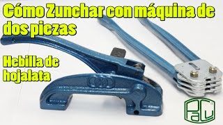 Como zunchar con dos equipos Zunchadora fleje de plastico PACU Embalajes [upl. by Bechler739]