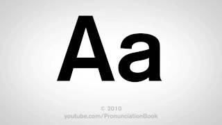 Basic English How to Pronounce the Letter A [upl. by Fara]