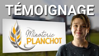 Témoignage  MINOTERIE PLANCHOT [upl. by Nylqcaj]