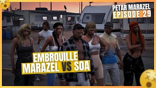 FLASHBACK WL  PETAR MARAZEL sembrouille avec les SOA Episode 29 [upl. by Dnamron]