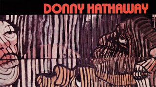 Donny Hathaway  Donny Hathaway Full Album [upl. by Anola]