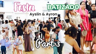 FESTA BATIZADO AYSLIN amp AYRON  PART 3  CREWE UK [upl. by Comyns]