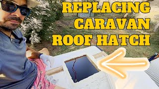 Replace Broken Caravan Roof HatchVent  Grab A Quick Fix With The Dad Tricks [upl. by Kirimia]