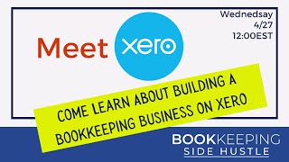 Meet Xero Learn about building your bookkeeping business on Xero [upl. by Hartley]