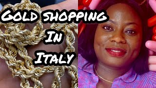 ITALIAN GOLD SHOPPING IN ITALYNAPOLI [upl. by Eberle771]