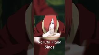 Naruto Hand Sings anime animeedit [upl. by Nalid]