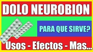 Para que SIRVE DOLO NEUROBION❓I 2022 ✅ [upl. by Lama]