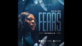 Fears by Ronelle [upl. by Eluj]