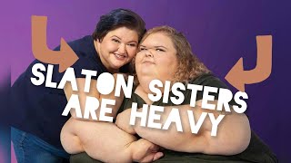 Slaton Sisters are Heavy collectivesoul 1000lbsisters [upl. by Cerellia]