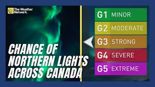 Canadians Have a Chance To See The Northern Lights Tonight [upl. by Vidal]